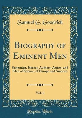 Book cover for Biography of Eminent Men, Vol. 2