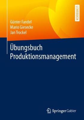 Book cover for Übungsbuch Produktionsmanagement