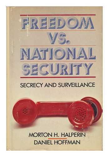 Book cover for Freedom Vs. National Security