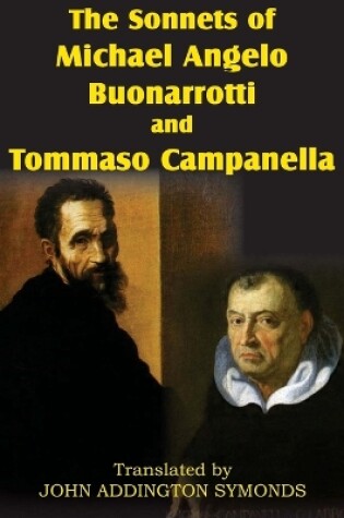 Cover of The Sonnets of Michael Angelo Buonarotti and Tommaso Campanella