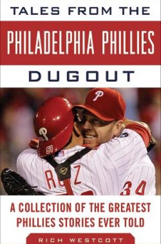 Cover of Tales from the Philadelphia Phillies Dugout