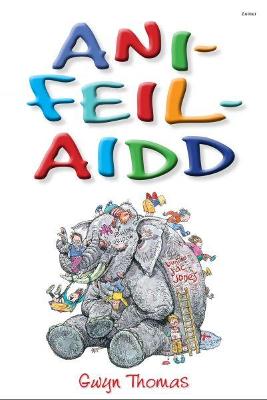 Book cover for Ani-Feil-Aidd