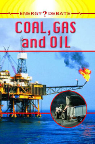 Cover of Oil, Gas and Coal