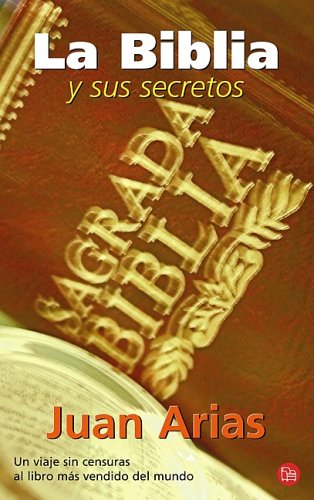 Book cover for La Biblia y Sus Secretos