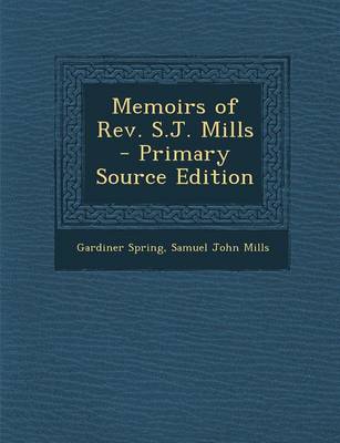 Book cover for Memoirs of REV. S.J. Mills