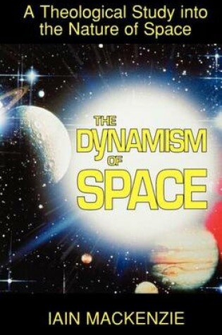 Cover of The Dynamism of Space