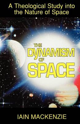 Book cover for The Dynamism of Space