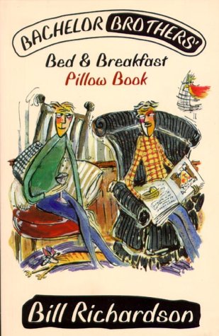 Book cover for Batchelor Brothers' Bed and Breakfast Pillow Book