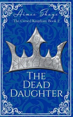 Book cover for The Dead Daughter