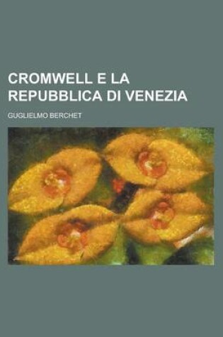 Cover of Cromwell E La Repubblica Di Venezia