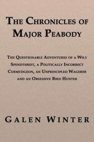Cover of The Chronicles of Major Peabody