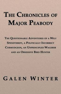 Book cover for The Chronicles of Major Peabody