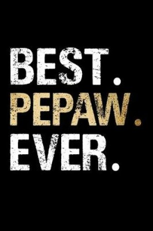 Cover of Best Pepaw Ever