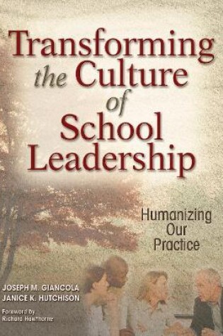 Cover of Transforming the Culture of School Leadership