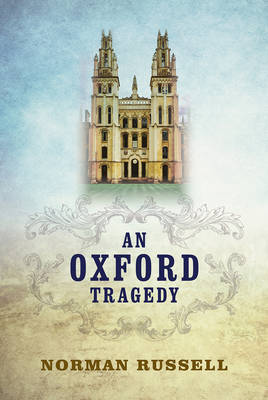 Book cover for An Oxford Tragedy