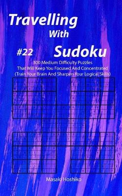 Book cover for Travelling With Sudoku #22