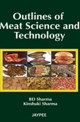 Cover of Outlines of Meat Science and Technology,2011