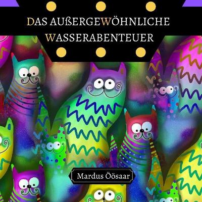 Book cover for Das Außergewöhnliche Wasserabenteuer