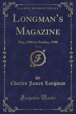 Book cover for Longman's Magazine, Vol. 36