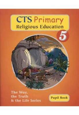 Cover of CTS Primary Religious Education Year 5