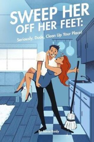 Cover of Sweep Her Off Her Feet