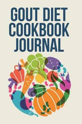 Book cover for Gout Diet Cookbook Journal