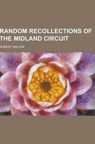 Cover of Random Recollections of the Midland Circuit
