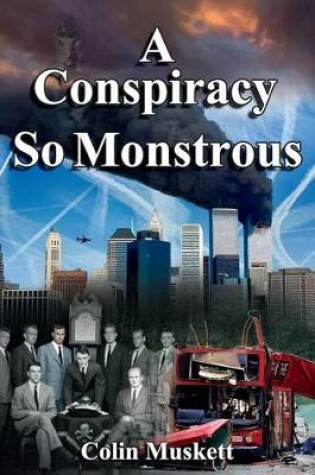 Cover of A Conspiracy so Monstrous