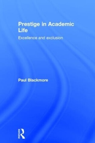 Cover of Prestige in Academic Life