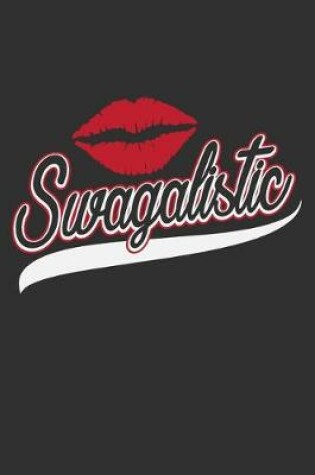 Cover of Swagalistic