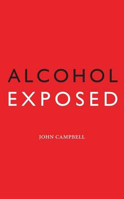 Book cover for Alcohol Exposed