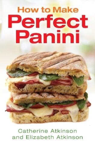 Cover of How to Make Perfect Panini