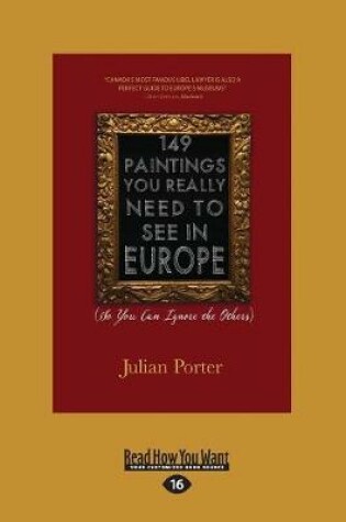 Cover of 149 Paintings You Really Need to See in Europe