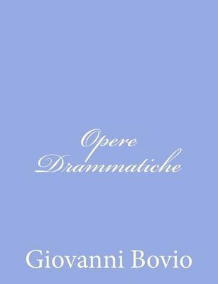 Book cover for Opere Drammatiche