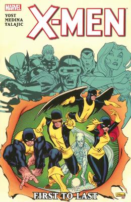 Book cover for X-men: First To Last