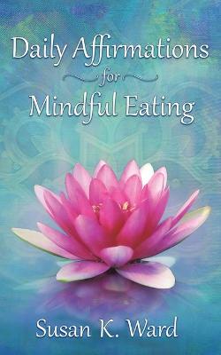 Book cover for Daily Affirmations for Mindful Eating