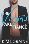 Book cover for The Virgin's Fake Fiance