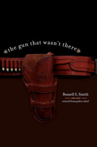 Cover of The Gun That Wasn't There