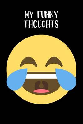 Book cover for My Funny Thoughts