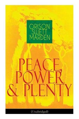 Book cover for Peace, Power & Plenty (Unabridged)