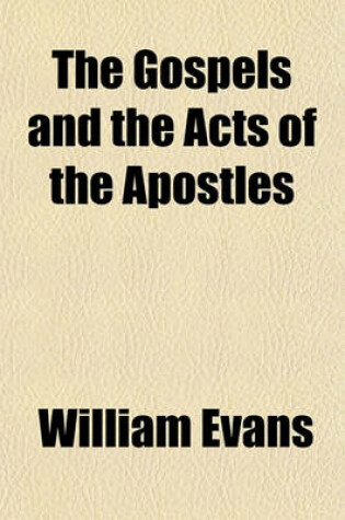 Cover of The Gospels and the Acts of the Apostles