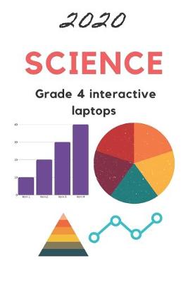 Book cover for Science, Grade 4 interactive laptops 2020