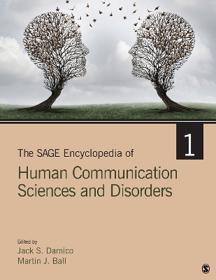 Cover of The Sage Encyclopedia of Human Communication Sciences and Disorders