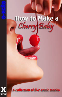 Book cover for How To Make A Cherry Baby