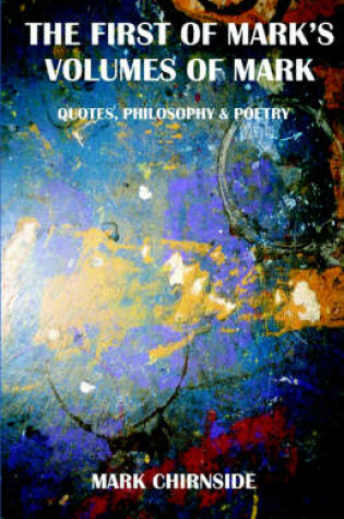 Cover of The First of Mark's Volumes of Mark