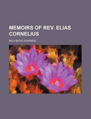 Book cover for Memoirs of REV. Elias Cornelius