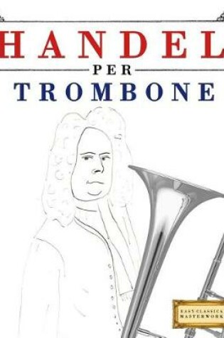 Cover of Handel Per Trombone