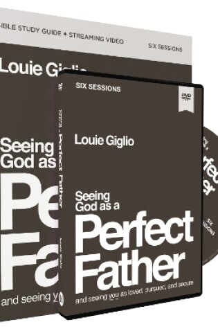 Cover of Seeing God as a Perfect Father Study Guide with DVD