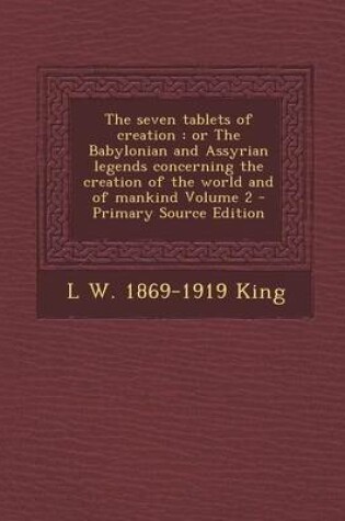 Cover of The Seven Tablets of Creation