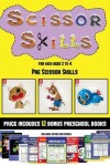 Book cover for Pre Scissor Skills (Scissor Skills for Kids Aged 2 to 4)